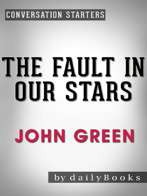 Title details for The Fault in Our Stars by Daily Books - Available